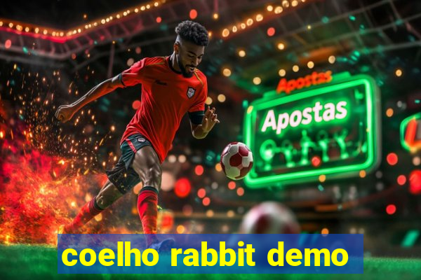 coelho rabbit demo